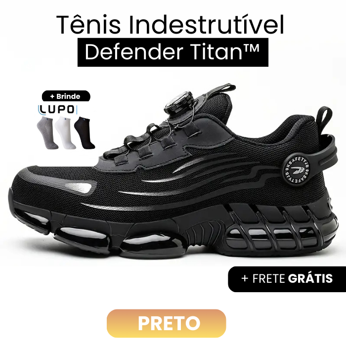 Tênis Indestrutível  Defender Titan™ + Kit 3 Pares de Meia de brinde